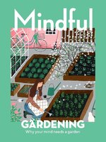 Mindful Gardening